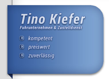 Bild - Tino Kiefer Fuhrunternehmen & Zustelldienst  kompetent, preiswert, zuverlssig